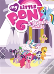Capa do artigo My Little Pony: A Canterlot Wedding