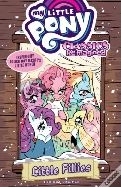 Capa do artigo My Little Pony: Classics Reimagined--Little Fillies