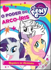 Capa do artigo My Little Pony - O Poder do Arco-Íris