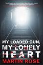 My Loaded Gun, My Lonely Heart - Preview