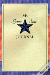 My Lone Star Journal