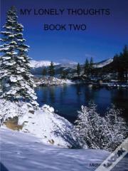 My Lonely Thoughts Book Two