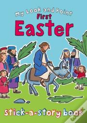 My Look And Point First Easter Stick-A-Story Book