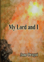 My Lord And I - Preview