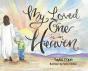 My Loved One Is In Heaven - Preview