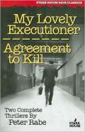 My Lovely Executioner/Agreement To Kill