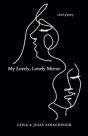 My Lovely, Lonely Mirror - Preview