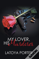 My Lover, His Murderer