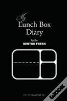 My Lunch Box Diary For The Bentgo Fresh