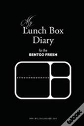 My Lunch Box Diary For The Bentgo Fresh
