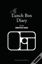 My Lunch Box Diary For The Bentgo Kids