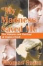My Madness Saved Me - Preview