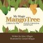 My Magic Mango Tree Listens To Me - Preview