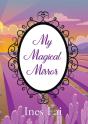 My Magical Mirror - Preview