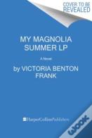 My Magnolia Summer
