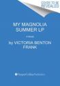 My Magnolia Summer - Preview