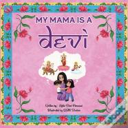 My Mama Is A Devi