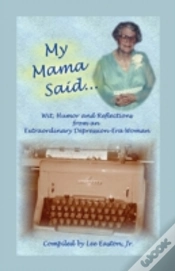 Capa do artigo My Mama Said: Wit, Humor And Reflections