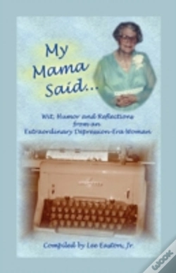 Capa do artigo My Mama Said: Wit, Humor And Reflections