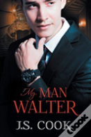 My Man Walter