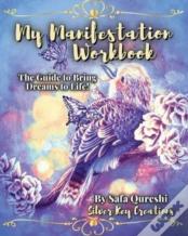 My Manifestation Workbook