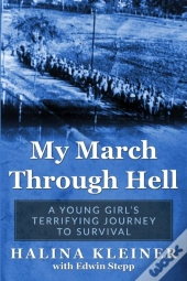 My March Through Hell