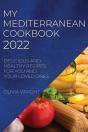 My Mediterranean Cookbook 2022 - Preview