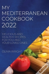 My Mediterranean Cookbook 2022