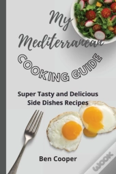 My Mediterranean Cooking Guide