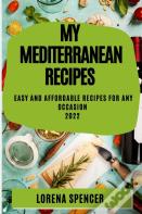 My Mediterranean Recipes 2022