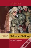 My Men Are My Heroes