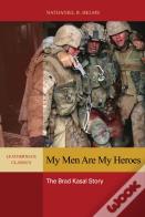 My Men Are My Heroes