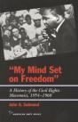 My Mind Set On Freedom - Preview