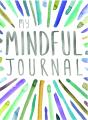 My Mindful Journal - Preview