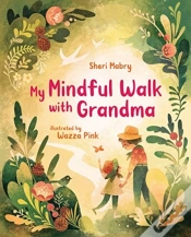 Capa do artigo My Mindful Walk With Grandma