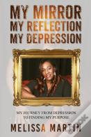 My Mirror. My Reflection. My Depression