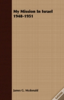 Capa do artigo My Mission In Israel 1948-1951