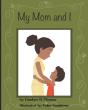 My Mom And I - Preview