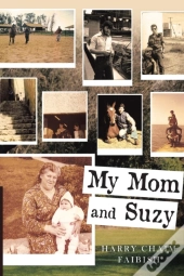 My Mom & Suzy