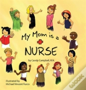 Capa do artigo My Mom Is A Nurse