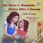 Capa do artigo My Mom Is Awesome Minha Mae E Demais