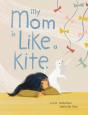 My Mom Is Like A Kite - Preview