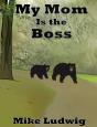 My Mom Is The Boss - Preview