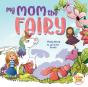 My Mom The Fairy - Preview