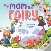 My Mom The Fairy