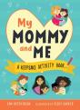 My Mommy And Me - Preview