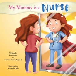 Capa do artigo My Mommy Is A Nurse