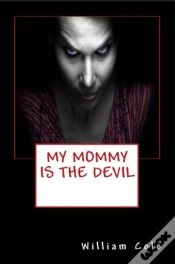 Capa do artigo My Mommy Is The Devil