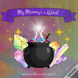 Capa do artigo My Mommy'S A Witch