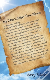 My Mom'S Letters From Heaven